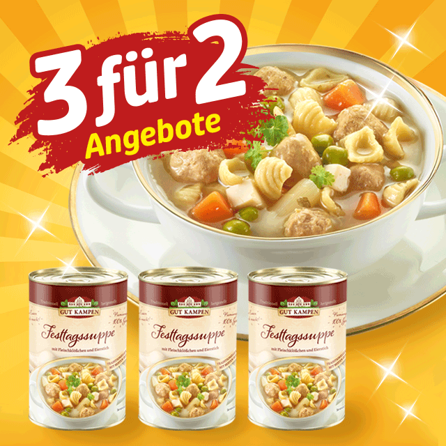 3-für-2 Angebot mit Gut Kampen Festtagssuppe in Dosen und servierter Suppe