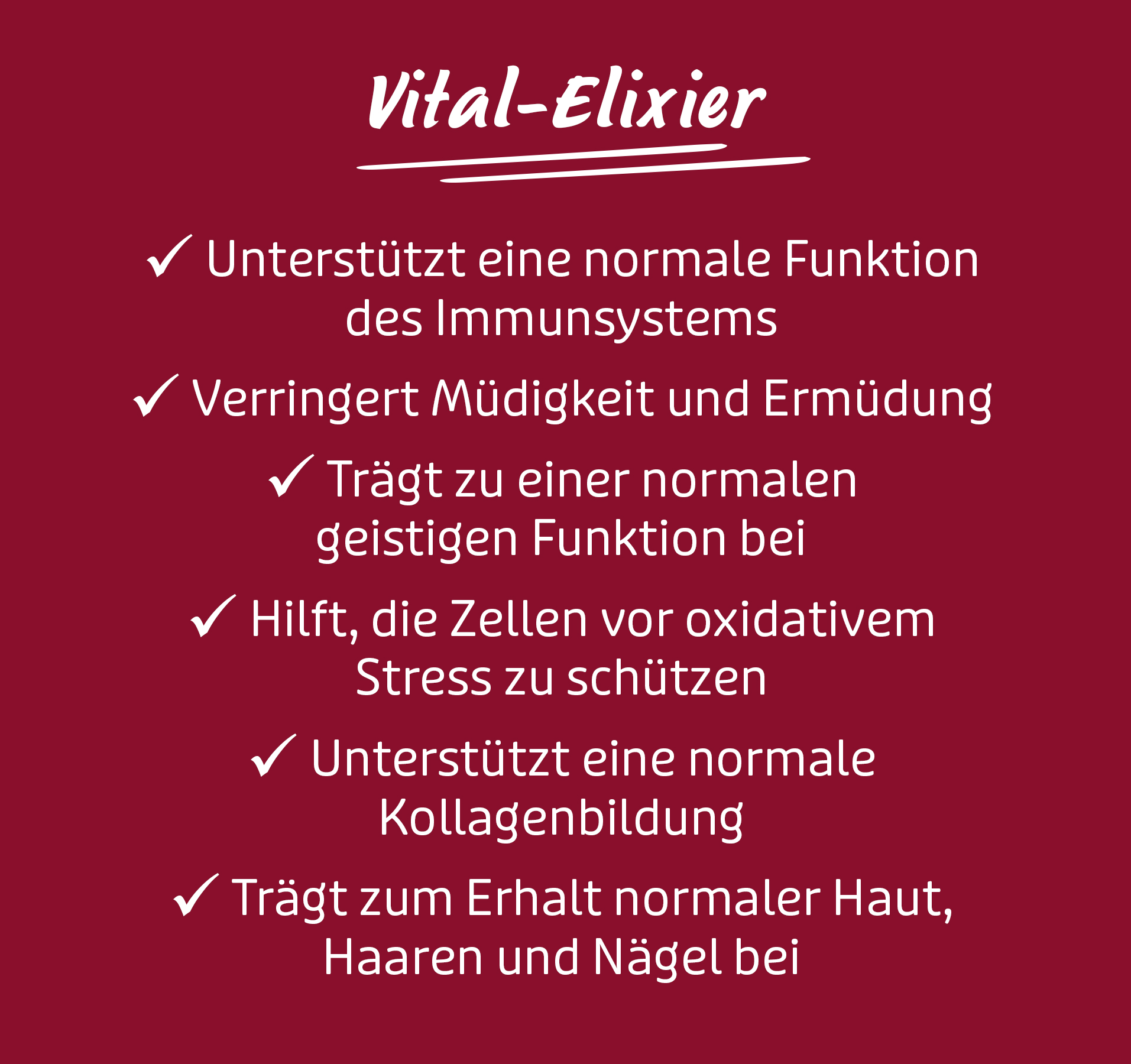 Liste der Vorteile des Vital-Elixiers, darunter Immun- und Kollagenunterstützung.
