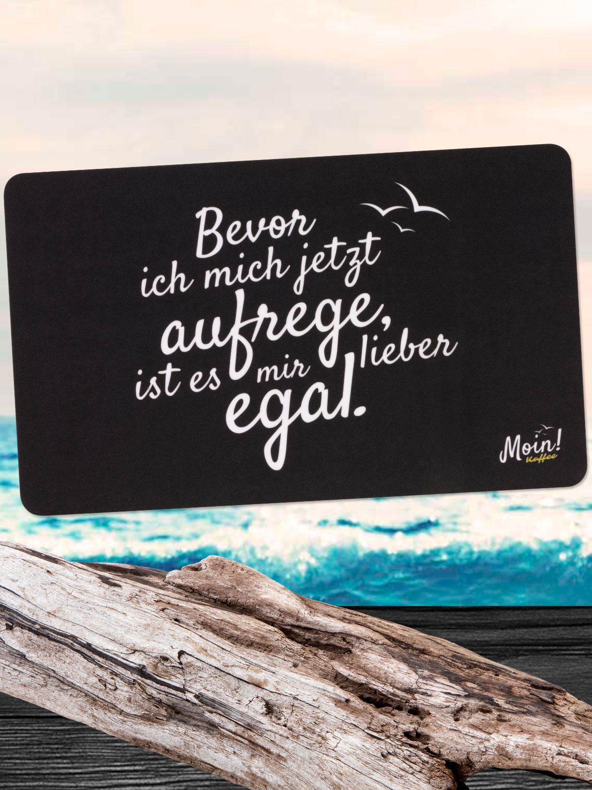 Moin! Frühstücksbrett „Egal“