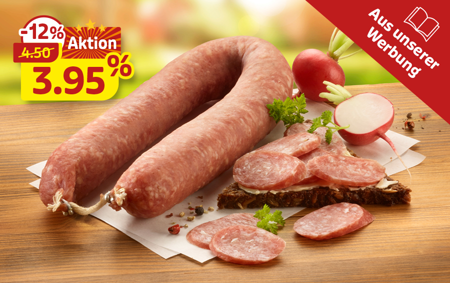 Salami im Angebot: 3,95 Euro statt 4,50 Euro