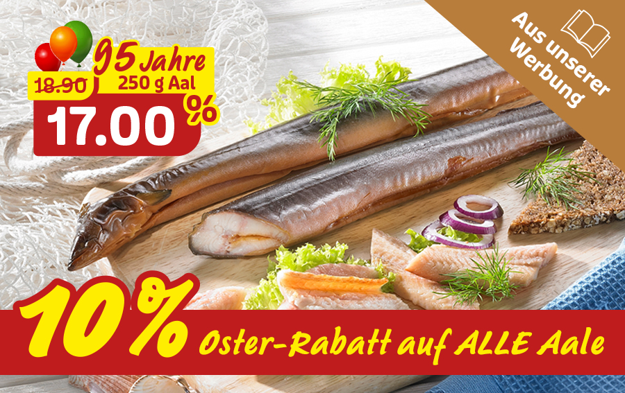 Geräucherter Aal mit 10 % Osterrabatt und Jubiläumspreis